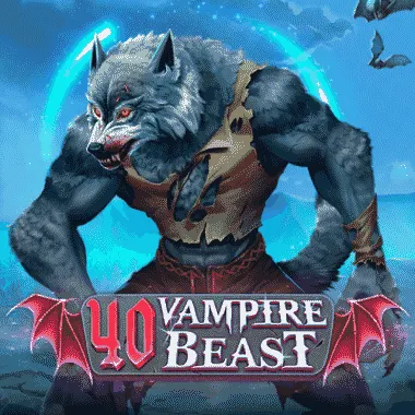 40 Vampire Beast